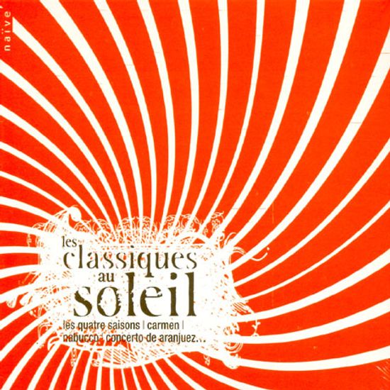 LES CLASSIQUES AU SOLEIL [태양속의 클래식]