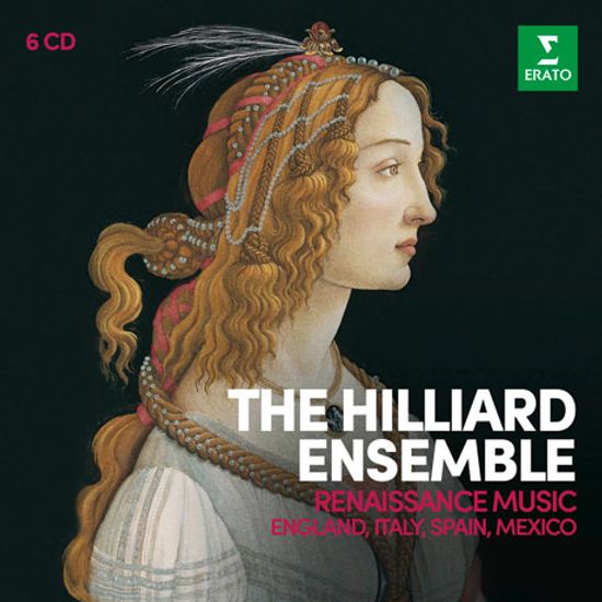 RENAISSANCE MUSIC: ENGLAND, ITALY, SPAIN, MEXICO [힐리어드 앙상블: 영국, 이탈리아, 스페인, 멕시코의 르네상스 작품집]