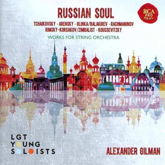 RUSSIAN SOUL: WORKS FOR STRING ORCHESTRA [러시안 소울: 현악 오케스트라를 위한 작품집]