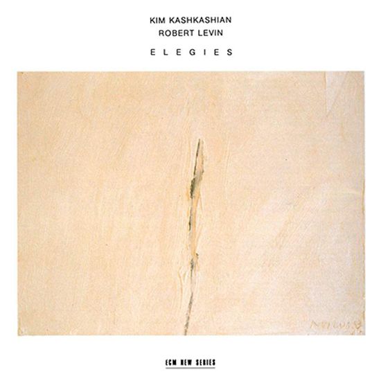 ELEGIES/ ROBERT LEVIN [킴 카쉬카쉬안: 엘레지]