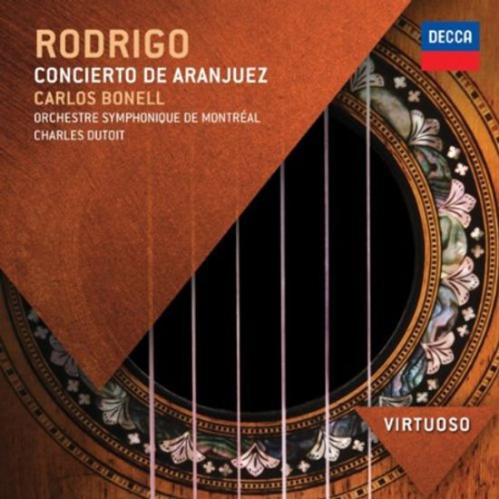 CONCIERTO DE ARANJUEZ/ CARLOS BONELL, CHARLES DUTOIT [VIRTUOSO]