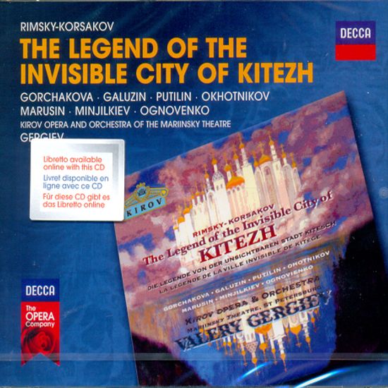 THE LEGEND OF THE INVISIBLE CITY OF KITEZH AND THE MAIDEN FEVRONIYA/ VALERY GERGIEV