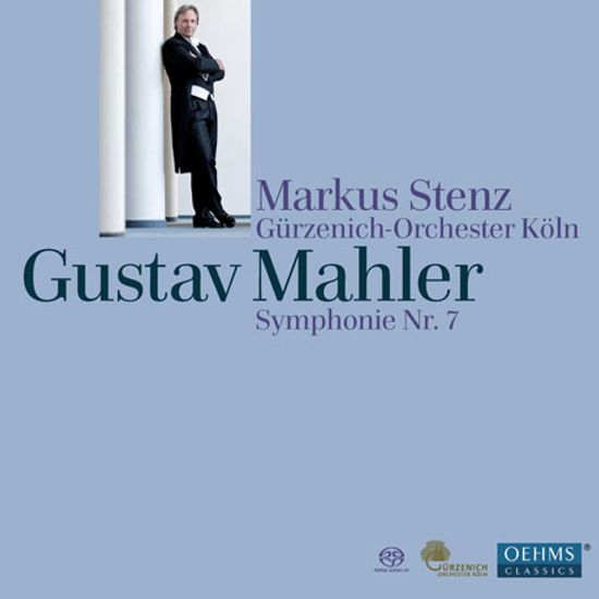 SYMPHONIE NR.7/ MARKUS STENZ [SACD HYBRID] [말러: 교향곡 7번 - 마르쿠스 슈텐츠]