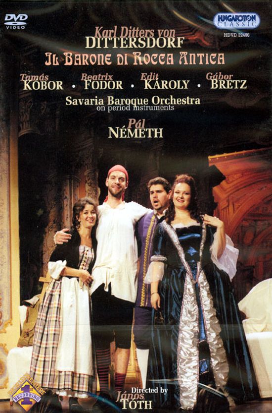 DITTERSDORF IL BARONE DI ROCCA ANTICA/ PAL NEMETH [디터스도르프: 오페라 로카 안티카의 남작/ 팔 네메트]