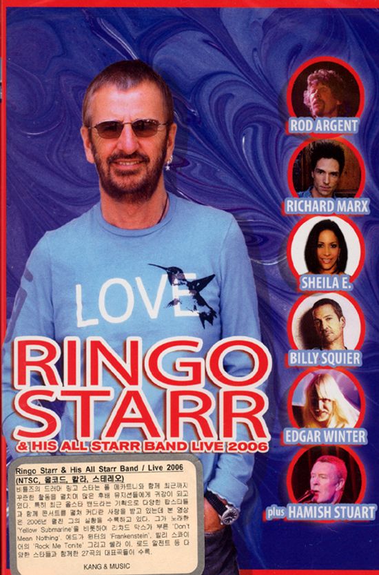 링고 스타 & 올스타밴드 2006년 라이브 [RINGO STARR & HIS ALL STARR BAND LIVE 2006]