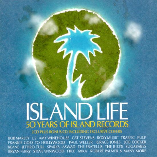 ISLAND LIFE: 50 YEARS OF ISLAND RECORDS