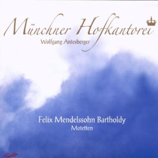MOTETTEN/ MUNCHNER HOFKANTOREI, WOLFGANG ANTESBERGER