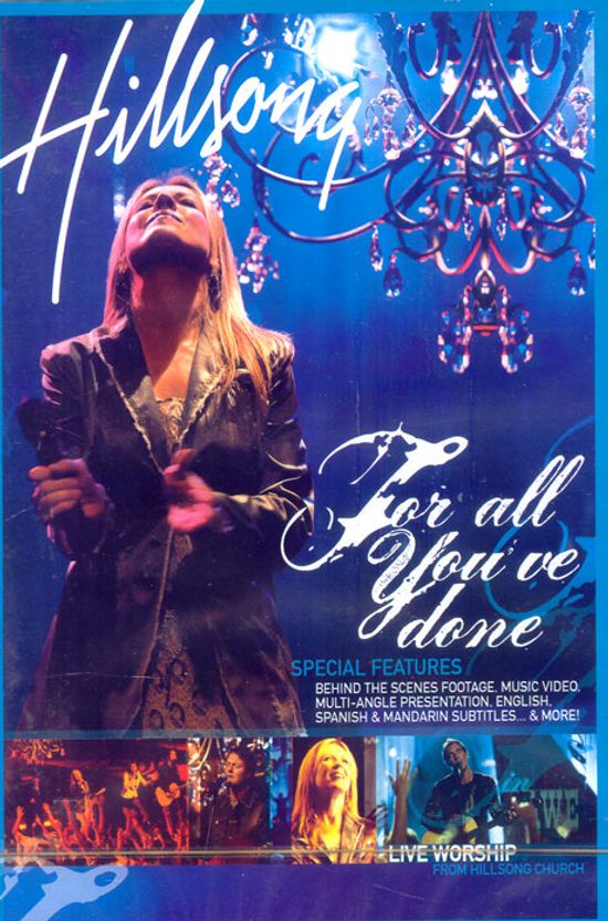 FOR ALL YOU`VE DONE [힐송 2004 라이브 워십]
