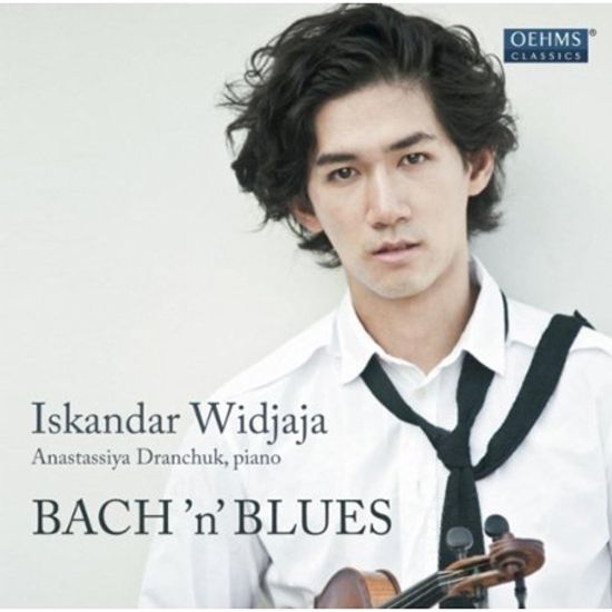 BACH`N` BLUES/ ISKANDAR WIDJAJA, ANASTASSIYA DRANCHUK