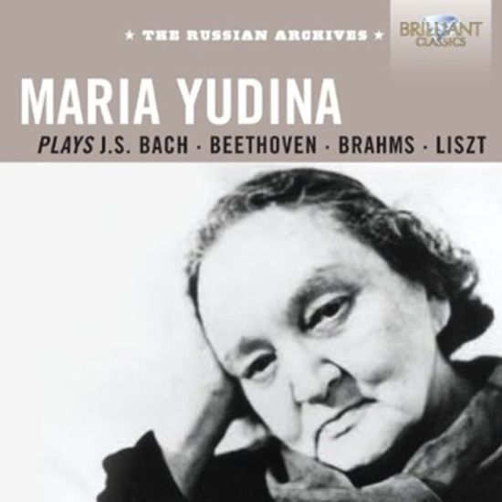 PLAYS J.S. BACH, BEETHOVEN, BRAHMS, LISZT [마리아 유디나 바흐, 리스트, 베토벤: 러시안 아르히브]