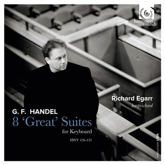 8 GREAT SUITES FOR KEYBOARD/ RICHARD EGARR [헨델: 키보드를 위한 8개의 위대한 모음곡 - 리처드 이가]