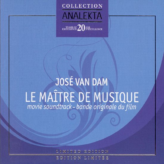LE MAITRE DE MUSIQUE/ JOSE VAN DAM [가면 속의 아리아]