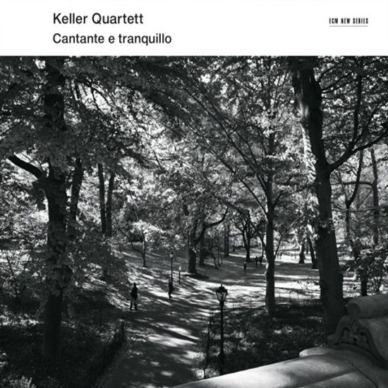 CANTANTE E TRANQUILLO [켈러 사중주: 노래하듯 그리고 고요하게 - 베토벤, 쿠르탁]