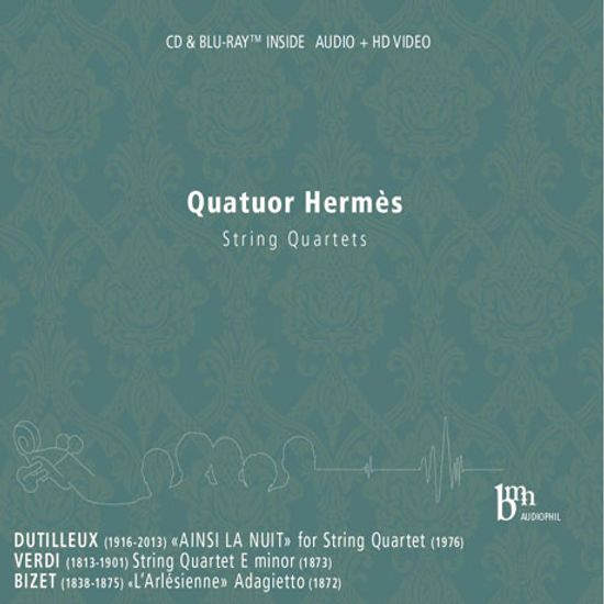 STRING QUARTETS/ QUATUOR HERMES [CD+BDA] [베르디 & 뒤티에: 현악4중주]