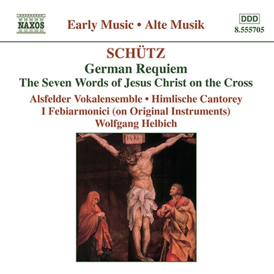 GERMAN REQUIEM, THE SEVEN WORDS OF JESUS CHRIST ON THE CROSS/ WOLFGANG HELBICH [쉬츠: 독일 레퀴엠, 십자가 위의 일곱 말씀 - 헬비히]