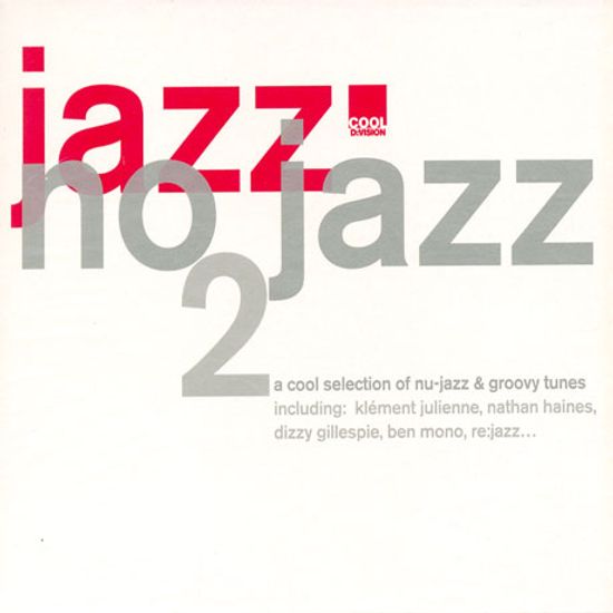 JAZZ NO JAZZ 2