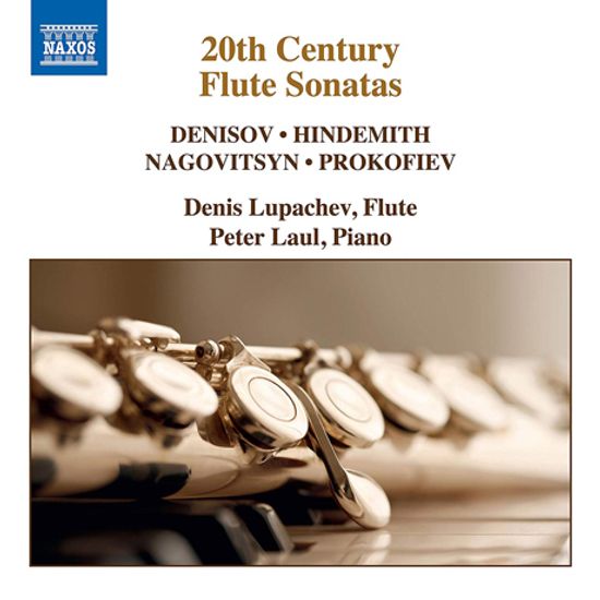 20TH CENTURY FLUTE SONATAS/ DENIS LUPACHEV, PETER LAUL [20세기 플루트 소나타 작품집 - 데니스 루파체프]