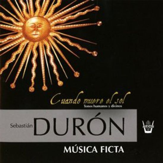 CUANDO MUERE EL SOL/ MUSICA FICTA