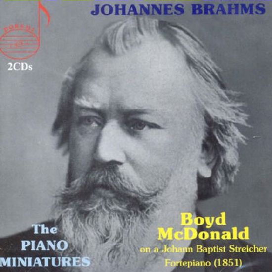 THE PIANO MINIATURES/ BOYD MCDONALD [브람스: 피아노 음악]