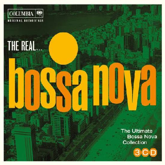 THE REAL...THE ULTIMATE BOSSA NOVA COLLECTION