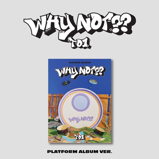WHY NOT?? [미니 3집] [PLATFORM VER]