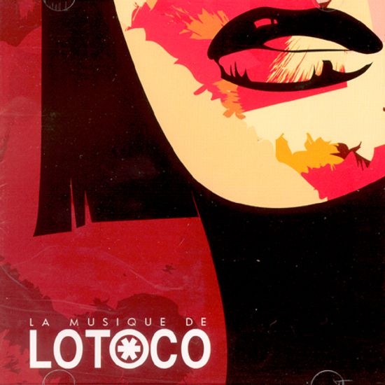 LA MUSIQUE DE LOTOCO