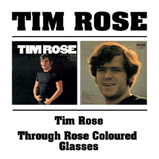 TIM ROSE & THROUGH ROSE COLORED GLASSES