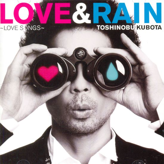 LOVE & RAIN: LOVE SONGS