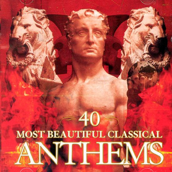 세상에서 가장 아름다운 클래식 엔섬40곡 [40 MOST BEAUTIFUL CLASSICAL ANTHEMS]