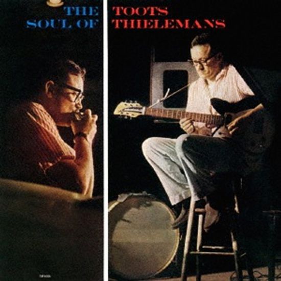 SOUL OF TOOTS THIELEMANS [SHM-CD]