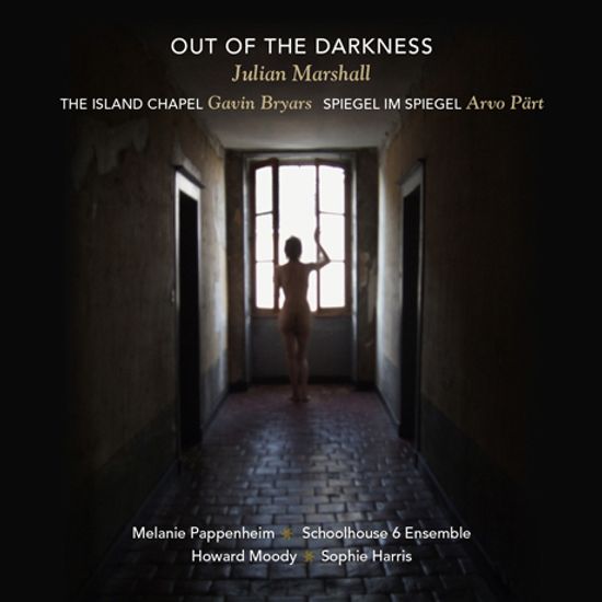 OUT OF THE DARKNESS/ MELANIE PAPPENHEIM, HOWARD MOODY [줄리안 마샬: 아웃 오브 더 다크니스]