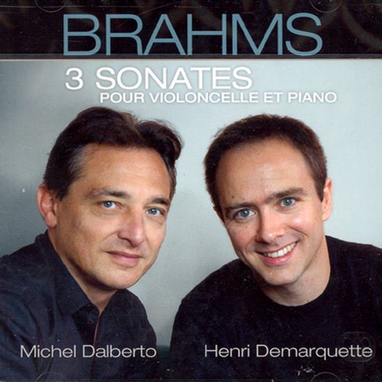 3 SONATES POUR VILONCELLE ET PIANO/ MICHEL DALBERTO/ HENRI DEMARQUETTE