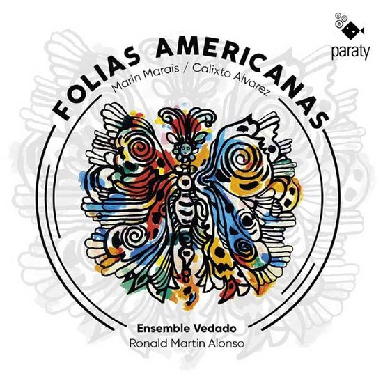 FOLIAS AMERICANAS/ ENSEMBLE VEDADO [마랭 마레, 알바레스: 비올을 위한 모음곡 - 앙상블 베다도]