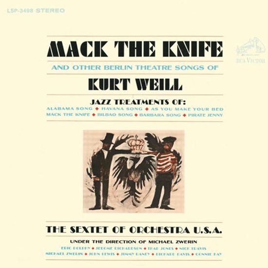 MACK THE KNIFE AND OTHER BERLIN THEATRE SONGS OF KURT WEIL