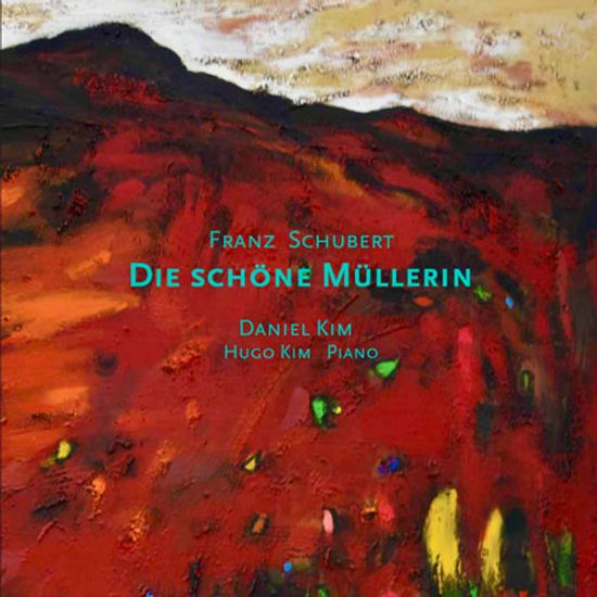 SCHUBERT: DIE SCHONE MULLERIN/ HUGO KIM(김도석) [슈베르트 : 아름다운 물방앗간 아가씨]