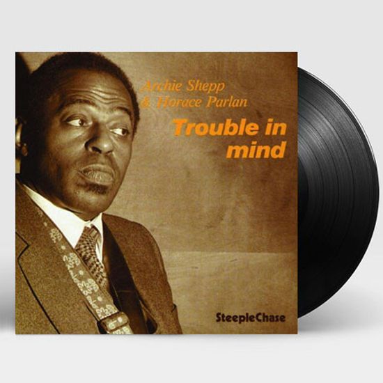 TROUBLE IN MIND [180G LP]