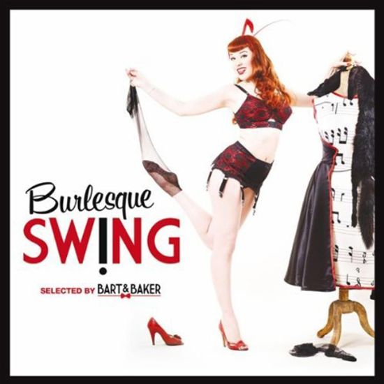 BURLESQUE SWING BY BART & BAKER