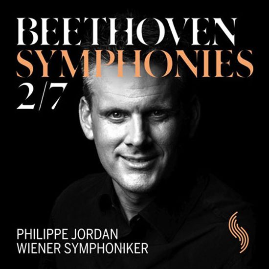 SYMPHONIES 2 & 7/ PHILIPPE JORDAN [베토벤: 교향곡 2, 7번 - 필리프 조르당]