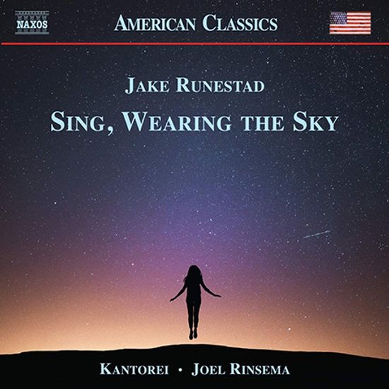 SING, WEARING THE SKY/ KANTOREI, JOEL RINSEMA [루네스태드: 합창 음악 - 칸토라이, 조엘 린세마]