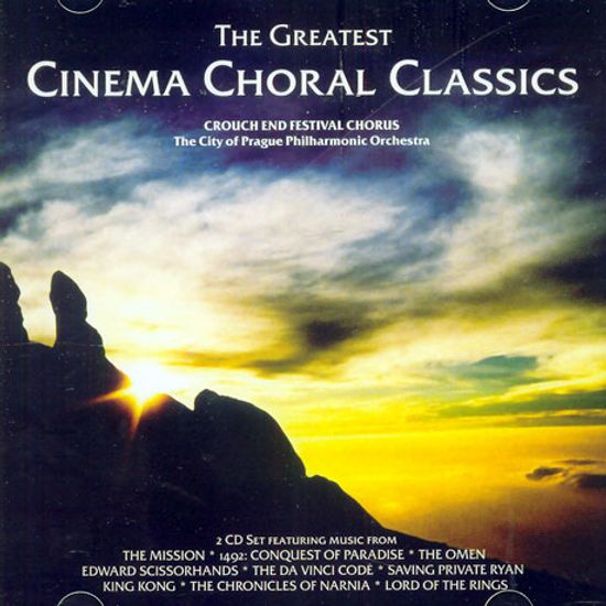 THE GREATEST CINEMA CHORAL CLASSICS