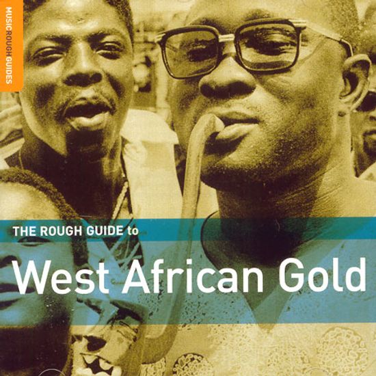 THE ROUGH GUIDE TO WEST AFRICAN GOLD