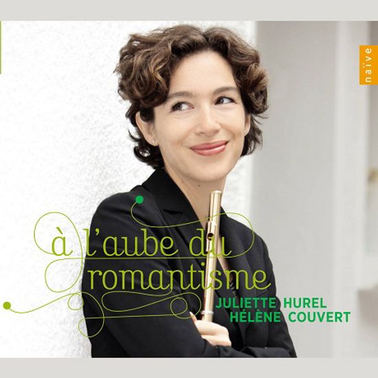 THE DAWN OF ROMANTICISM/ JULIETTE HUREL, HELENE COUVERT [베토벤 & 슈베르트: 플루트 편곡 작품집 - 줄리에트 위렐, 엘렌 쿠베르]