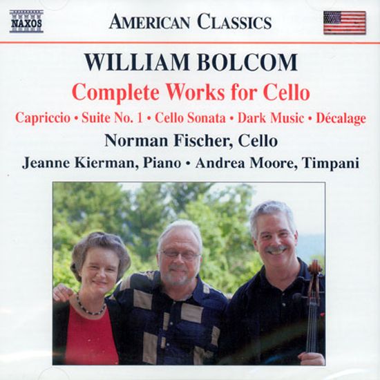 COMPLETE WORKS FOR CELLO/ NORMAN FISCHER/ JEANNE KIERMAN/ ANDREA MOORE
