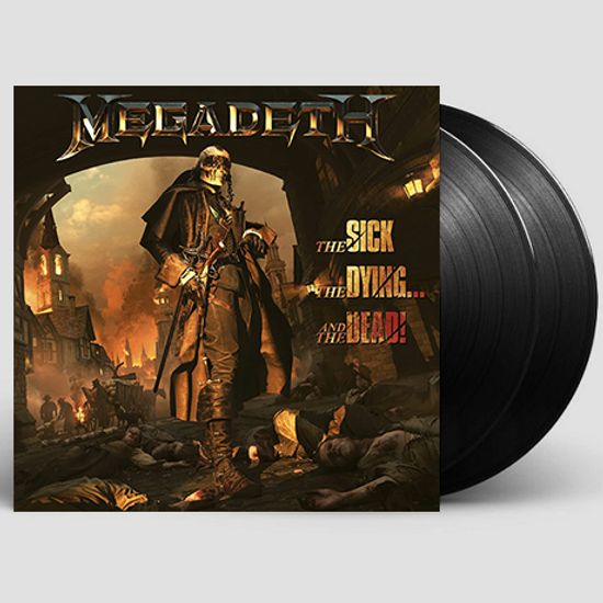 THE SICK, THE DYING… AND THE DEAD [180G LP]