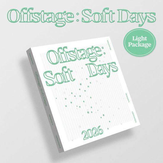 2026 SEASONS GREETINGS [OFFSTAGE : SOFT DAYS] [LIGHT PACKAGE]