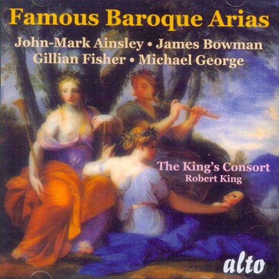 FAMOUS BAROQUE ARIAS/ JOHN-MARK AINSLEY, ROBERT KING