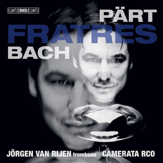 FRATRES/ JORGEN VAN RIJEN [SACD HYBRID] [패르트 & 바흐: 프라트레스]