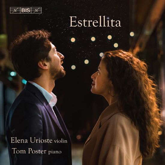 ESTRELLITA/ TOM POSTER [SACD HYBRID] [에스트렐리타:  바이올린 소품 - 엘레나 유리오스테]