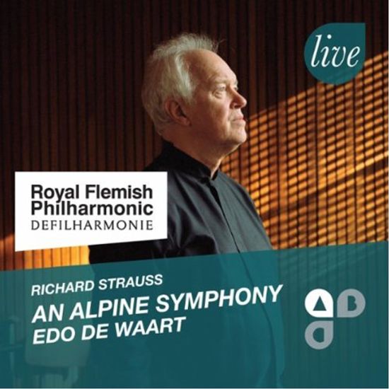 AN ALPINE SYMPHONY/ EDO DE WAART