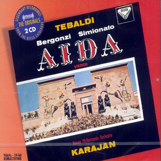 AIDA/ RENATA TEBALDI, HERBERT VON KARAJAN [THE ORIGINALS]